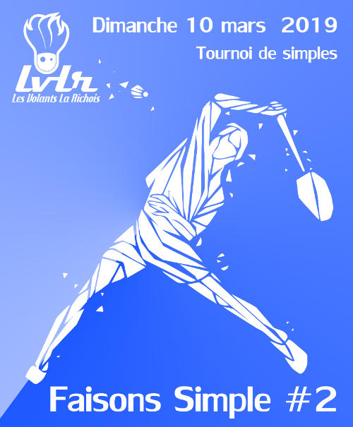 Tournoi Faisons Simple, 2nd édition